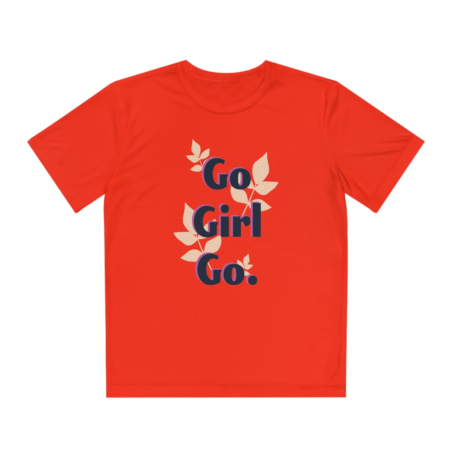 Go Girl Go. - Youth Competitor Tee
