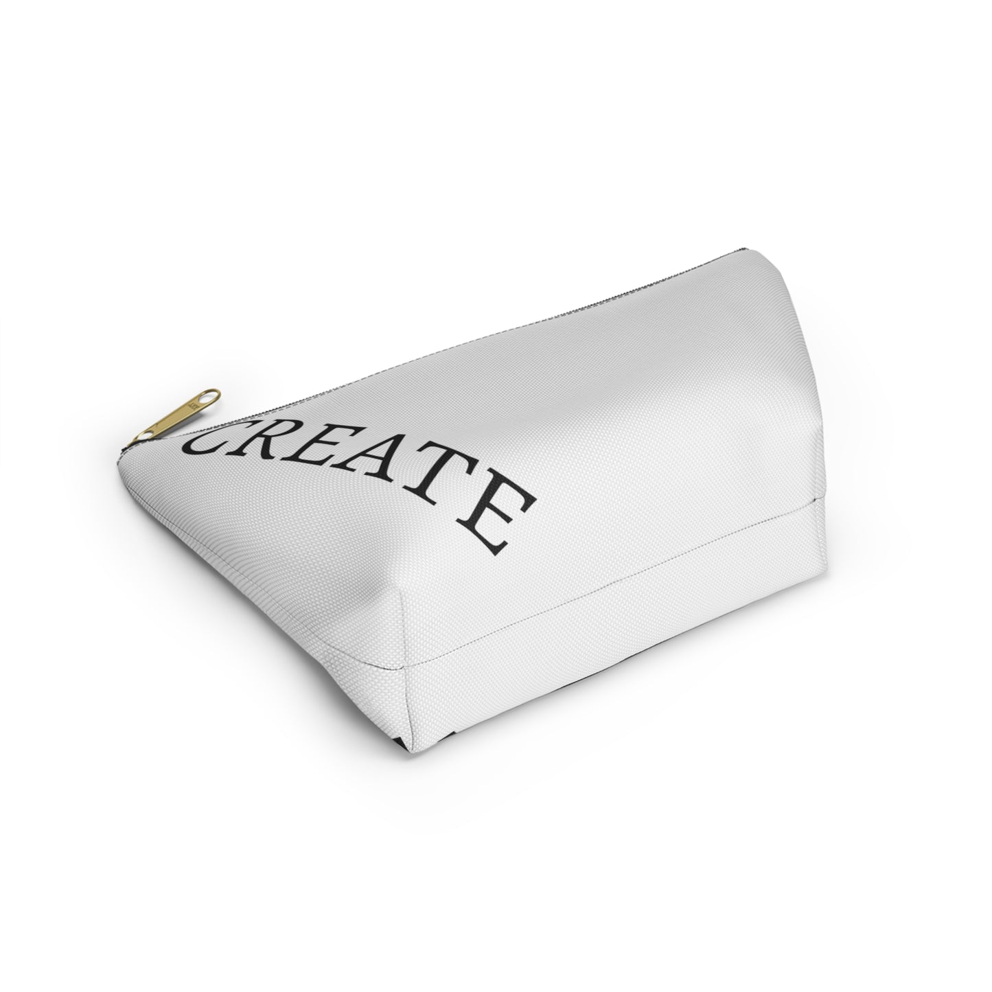 "CREATE" - Accessory Pouch w T-bottom