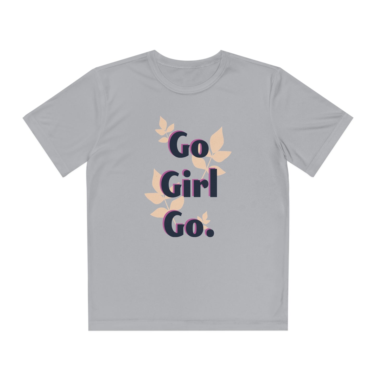 Go Girl Go. - Youth Competitor Tee