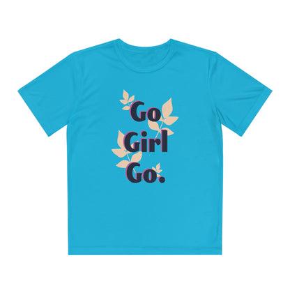 Go Girl Go. - Youth Competitor Tee