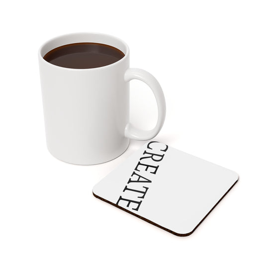 "CREATE" - Cork Back Coaster